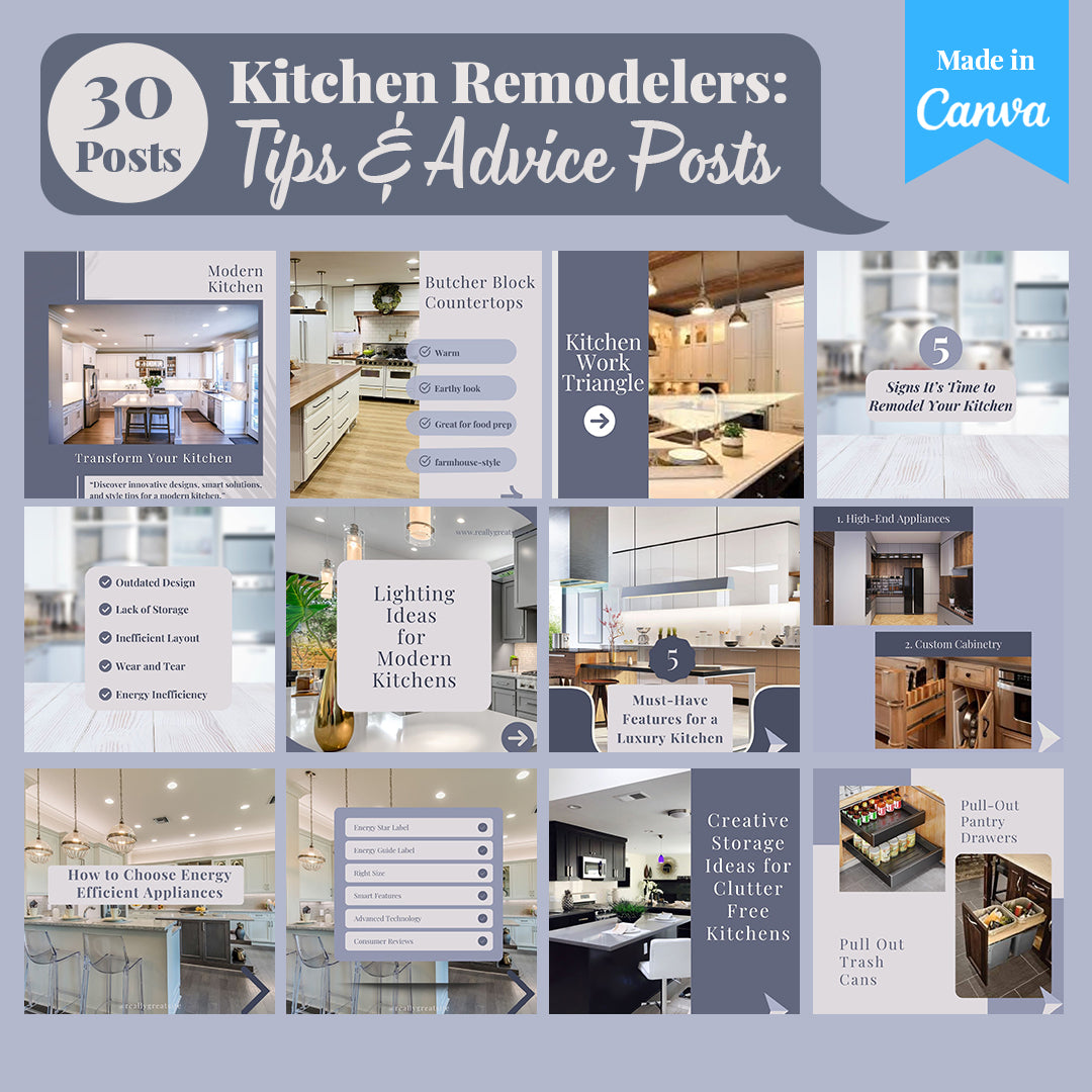 Kitchen Remodelers Social Media Pack: 250 Editable Canva Posts